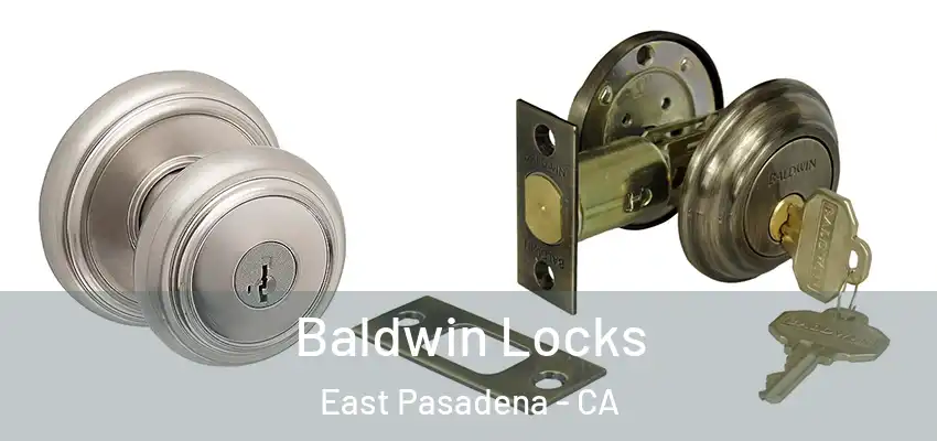  Baldwin Locks East Pasadena - CA